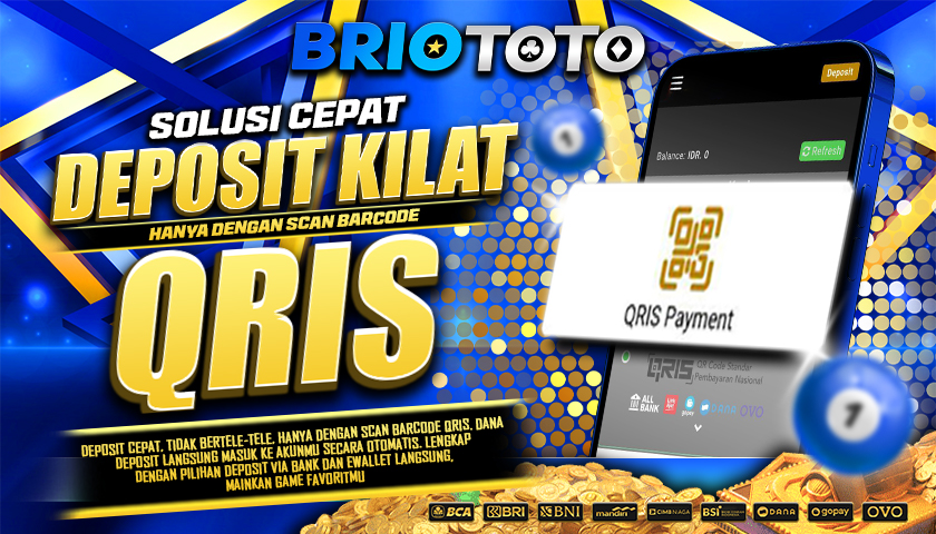 DEPOSIT QRIS BRIOTOTO